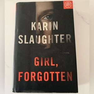 Girl, Forgotten by Karin Slaughter, electrifying thriller. Marshal Andrea Oliver